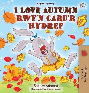 I Love Autumn (English Welsh Bilingual Book for Kids)