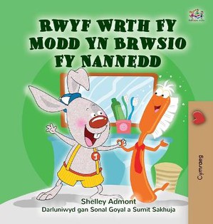 I Love to Brush My Teeth (Welsh Children's Book)