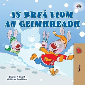 I Love Winter (Irish Book for Kids)