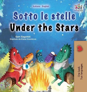 Under the Stars (Italian English Bilingual Children's Book)
