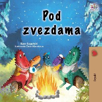 Under the Stars (Serbian Children's Book - Latin Alphabet)