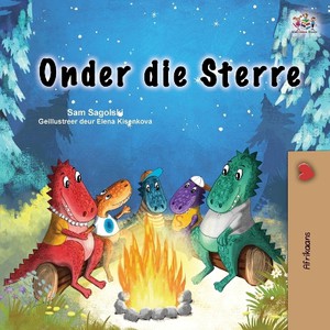 Under the Stars (Afrikaans Kids' Book)
