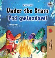 Under the Stars (English Polish Bilingual Kids Book)