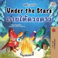 Under the Stars (English Thai Bilingual Kids Book)