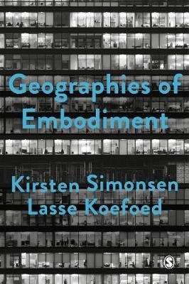 Geographies of Embodiment