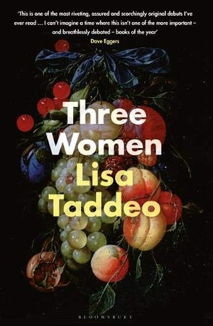 Lisa Taddeo, T: Three Women
