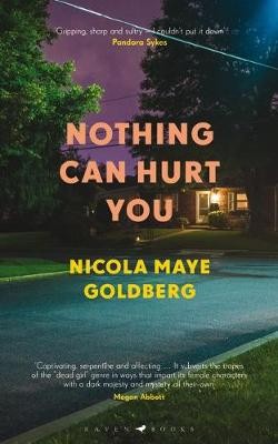 Nicola Maye Goldberg, G: Nothing Can Hurt You