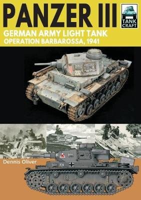 Panzer III: German Army Light Tank