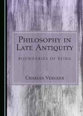 Philosophy in Late Antiquity