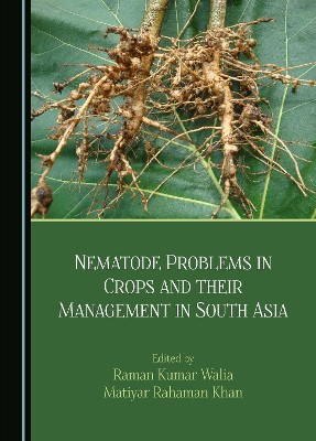 Nematode Problems in Crops and their Management in South Asia