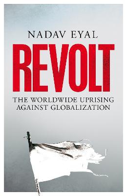 Eyal, N: Revolt
