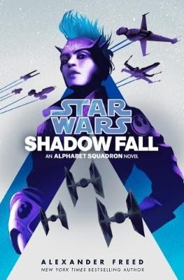 Freed, A: Star Wars: Shadow Fall