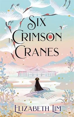 Lim, E: Six Crimson Cranes