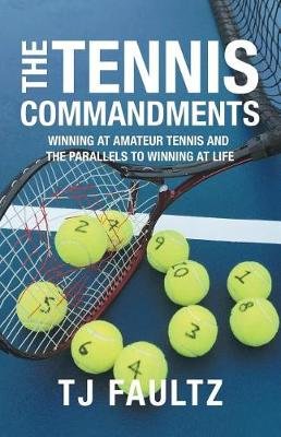 The Tennis Commandments
