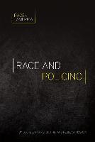 Race and Policing