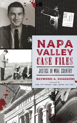 Napa Valley Case Files