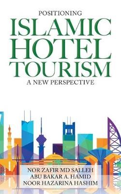 Positioning Islamic Hotel Tourism