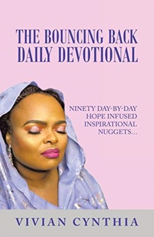 The Bouncing Back Daily Devotional