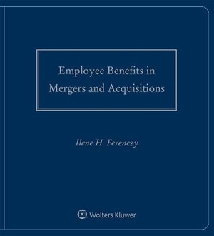 Employee Benefits in Mergers and Acquisitions