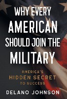 Why Every American Should Join The Military