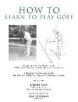 How To Learn To Play Golf