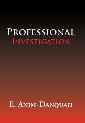 Professional Investigation