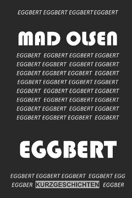 Eggbert - Sämtliche Geschichten