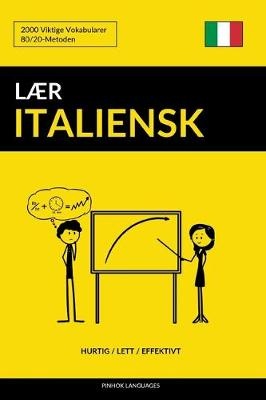 Lær Italiensk - Hurtig / Lett / Effektivt