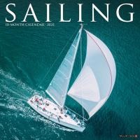 Sailing 2025 12 X 12 Wall Calendar