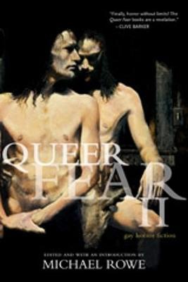 Queer Fear II: Gay Horror Fiction