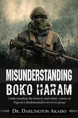 Misunderstanding Boko Haram