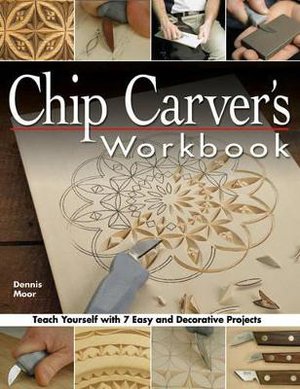 Chip Carver's Workbook
