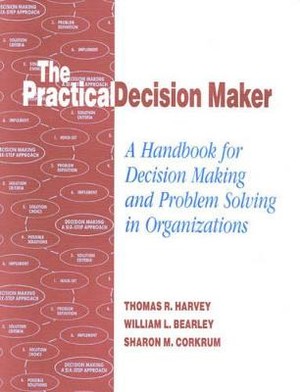 Harvey, T: The Practical Decision Maker