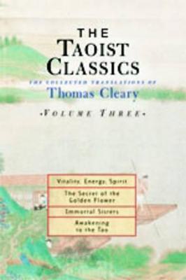 The Taoist Classics, Volume Three