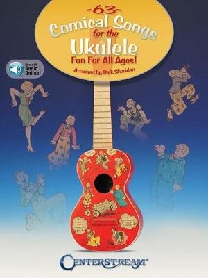 63 Comical Songs for the Ukulele