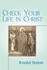 Check Your Life in Christ