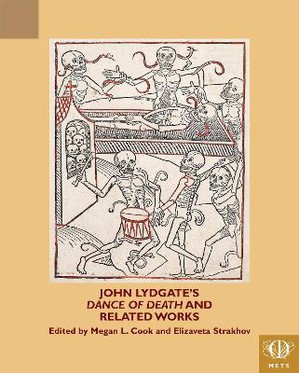 John Lydgate's 'Dance of Death' and Related Works