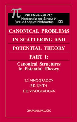 Canonical Problems in Scattering and Potential Theory - Two volume set