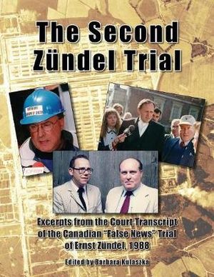 The Second Zundel Trial