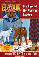 The Case of the Measled Cowboy