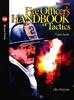 Fire Officer's Handbook of Tactics Video Series #15