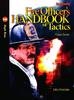 Fire Officer's Handbook of Tactics Video Series #16