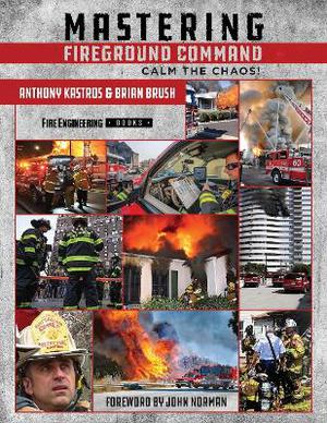 Mastering Fireground Command