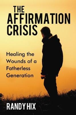The Affirmation Crisis