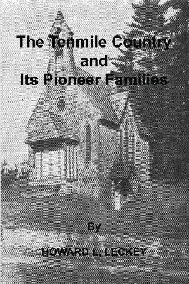 The Tenmile Country And Its Pioneer Familes