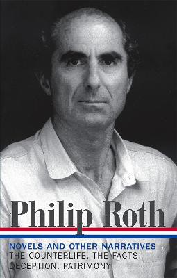Philip Roth: Novels & Other Narratives 1986-1991