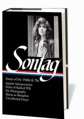 Susan Sontag: Essays of the 1960s & 70s