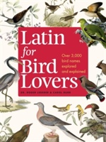 Lederer, R: Latin for Bird Lovers