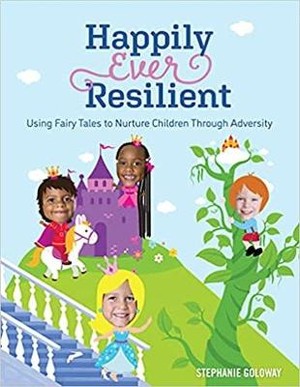 Happily Ever Resilient