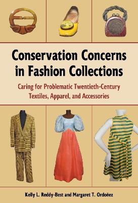 Conservation Concerns in Fashion Collections